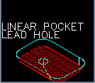 LinearPocketingLeadHole1